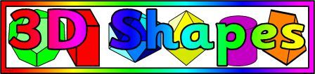 Free Printable 3D Shapes banner for classroom Maths display