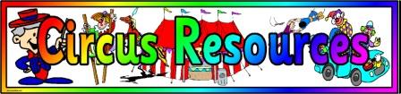 Free Printable Circus Themed Topic Resources