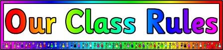 Free printable 'Our Class Rules' classroom display banner
