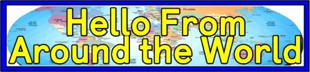 Free printable Hello from around the world banner for display teacher resource