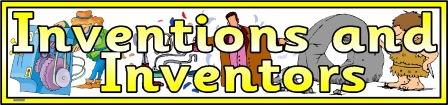 Free Printable Inventors and Inventions banner for display