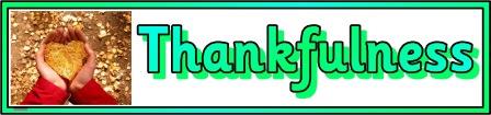 Thankfulness banner, part of a series of free printable core values banners.